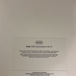 iPad 64 GB (10th Generation ) Wi-Fi  “$250.00”