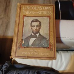 Antique Abraham Lincolns Own "Yarns And Stories" Book