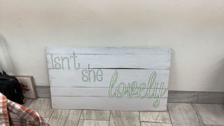 Isn't She Lovely Wood Plank Wall Sign