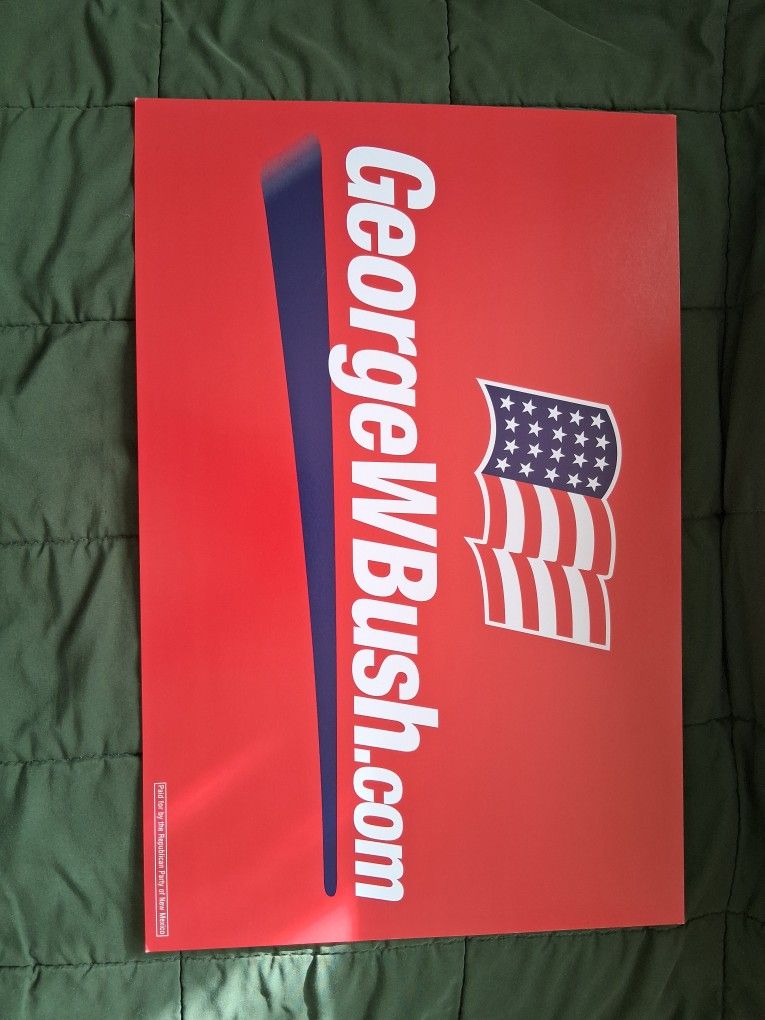 George W. Bush Campaign Signs