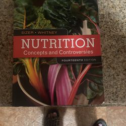 Nutrition concept and controversies fourteenth Edition