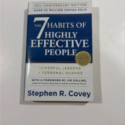 The 7 Habits Of Highly Effective People by Stephen R. Covey
