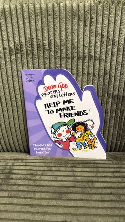 Dear god prayers and letters help me to make friends book
