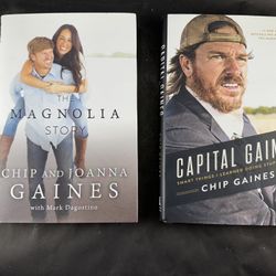 Lot Of 2 Books: “The Magnolia Story” & “Capital Gaines”--Chip & Joanna Gaines—Hardcover & Jacket