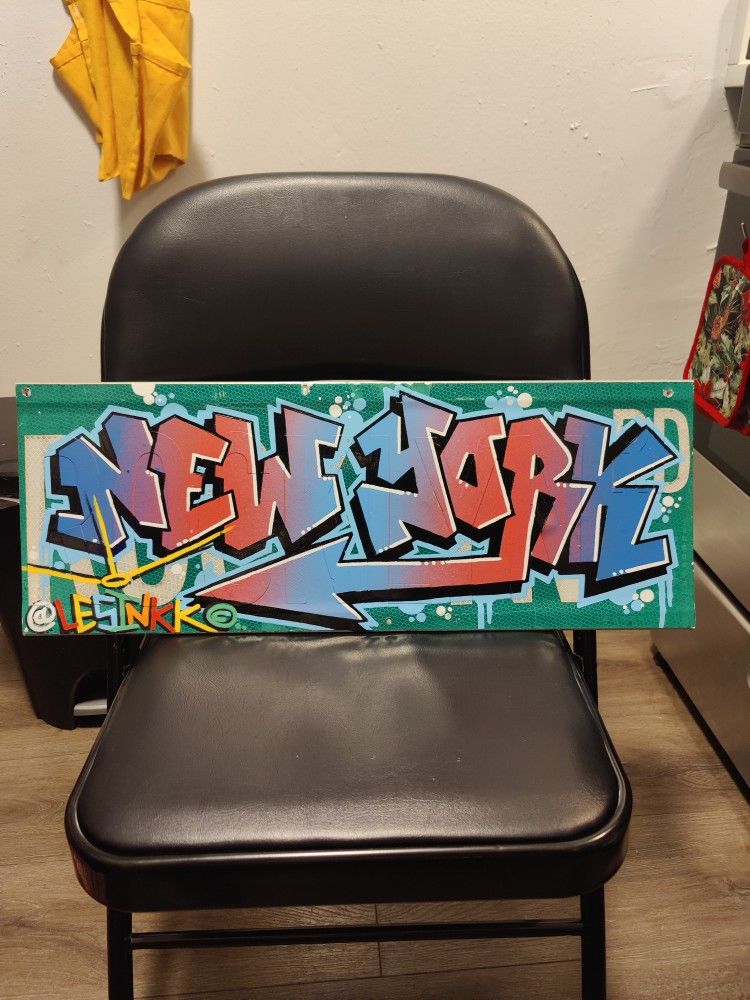 Graffiti Art Piece ( Done on Original NYC Transit Street Sign )