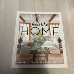 Lauren Liess Feels Like Home Interior Design Book