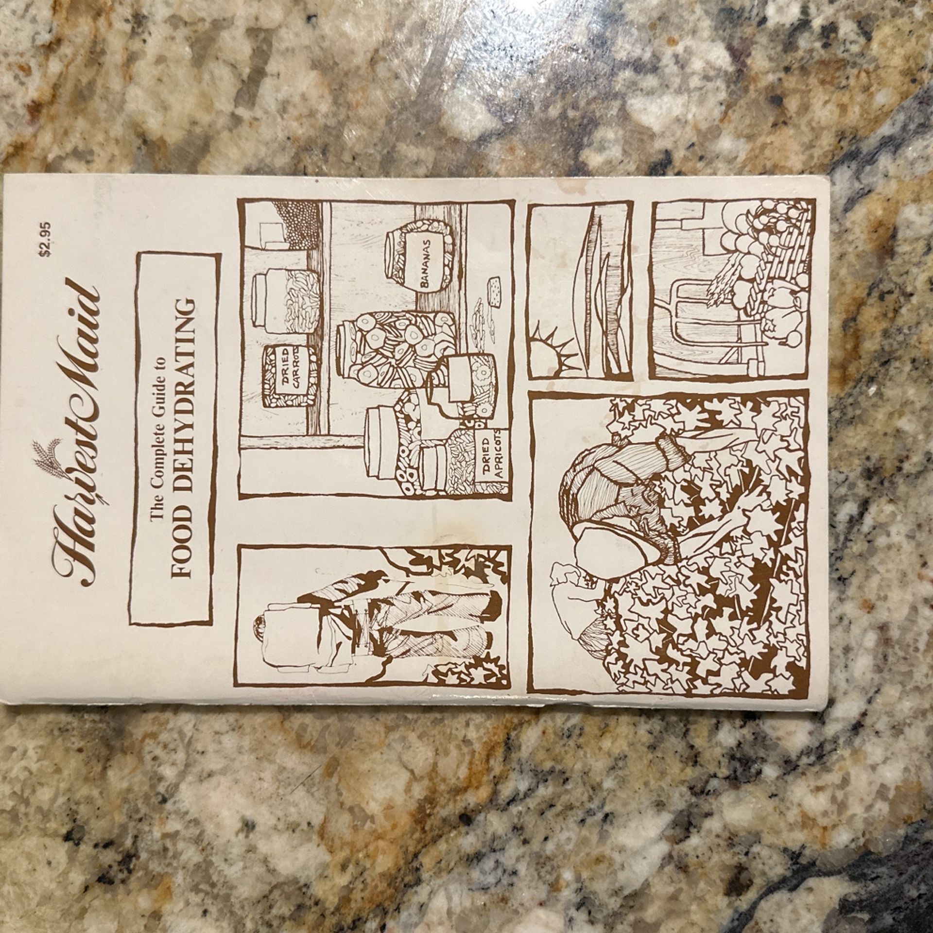 Vintage Harvest Maid Complete Guide To Good Dehydrating