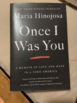 Maria Hinojosa Once I Was You