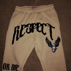Respect Or Die Sweat Pamts