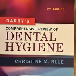 Darby’s Comprehensive review of Dental Hygiene