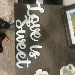 Love is sweet sign