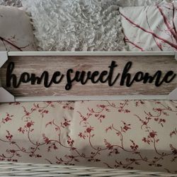 Home Sweet Home Sign