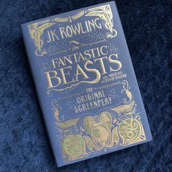 Fantastic Beasts And Where To Find Them: The Original Screenplay J.K. Rowling Hardcover Book