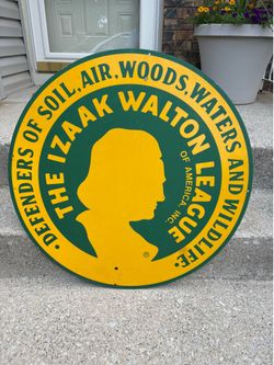 Isaak Walton League metal sign 19 inch diameter