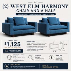 (2) 'West Elm Harmony' Chair and a Half — Retails for $2,998