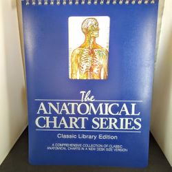 Anatomical Chart Series Classic Library Edition