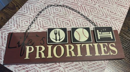 Life's Priorities Wooden Wall Sign