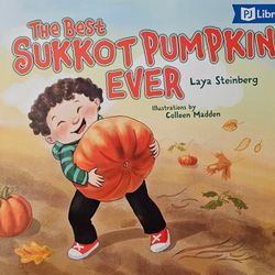 The Best Sukkot Pumpkin Ever by Laya Steinberg (2017, Trade Paperback)