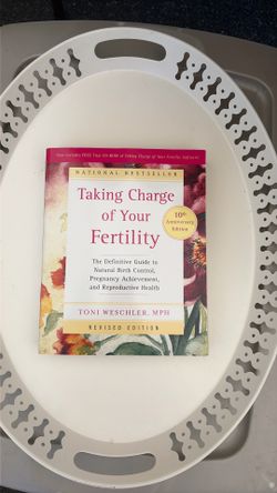 Taking Charge of Your Fertility Book