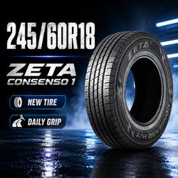 🔥 245/60R18 Zeta Consenso 1 Tires 🔥
