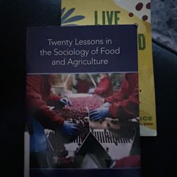Twenty Lessons in the Sociology of Food and Agriculture 