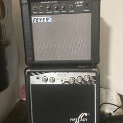 Fever GB20 20w bass amp and a First Act M2A-110 Guitar amp