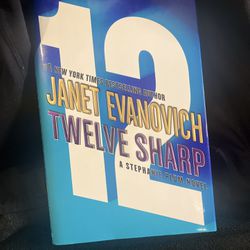 Twelve Sharp, A Stephanie Plum novel by Janet Evanovitch, Hardcover