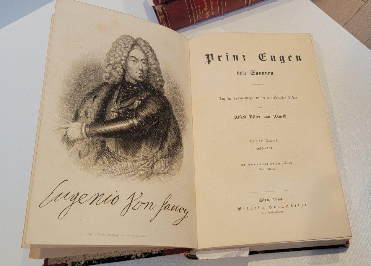 Prinz Eugen von Savoyen" (3 vols, ib. 1864) in German language in very good condition . They are from 1864 ..., first edition.
