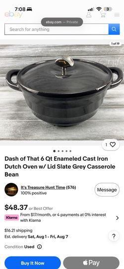 Dash of That 6 Qt Enameled Cast Iron Dutch Oven (Slate Gray) – $35