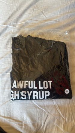 Awful lot of cough syrup