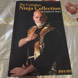 The Complete Ninja Collection by Stephen K. Hayes