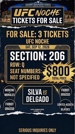 UFC Noche 3 Tickets – Section 206, Row Q