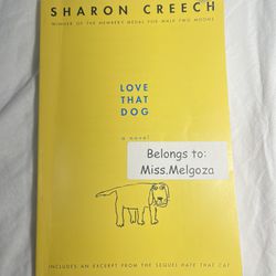 LOVE THAT DOG, By Sharon Creech In Good Condition