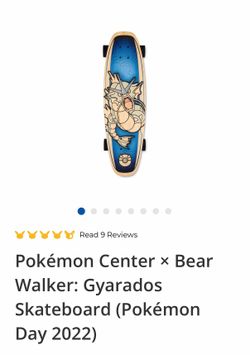 Bear walker X Pokémon Center Gyarados board