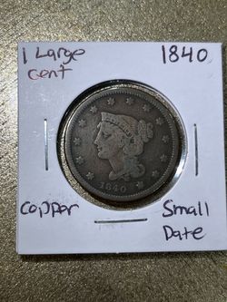 1840 US Large Cent Copper Small Date