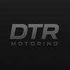 DTR Motoring 