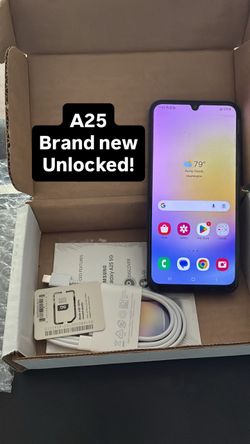 Samsung A25 128gb 5g. Brand New And Unlocked!