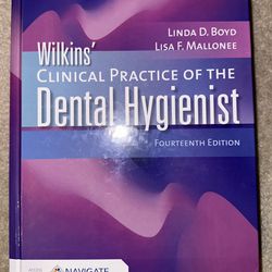 Wilkins' Clinical Practice of the Dental Hygienist 14th Edition
