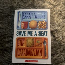Save Me a Seat by Weeks & Varadarajan Paperback Scholastic School Friendship