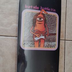 New - Kurt Vile Bottle It in Skateboard Deck 