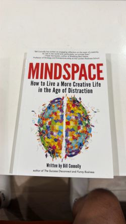 Mindspace How to Live a more creative Life by Bill Connolly