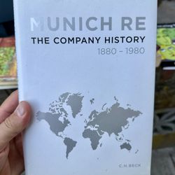 MUNICH RE THE COMPANY HISTORY