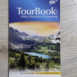 AAA Tourbook Guide Idaho, Montana, & Wyoming