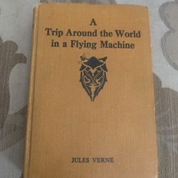 Jules Vern; Around The World In A Flying Machine
