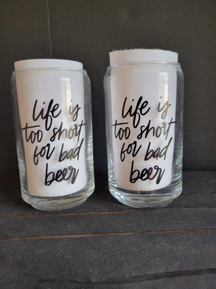 Pair Of 4.5" Tall Clear Glass Beer Glasses "Life Is Too Short For Bad Beer"