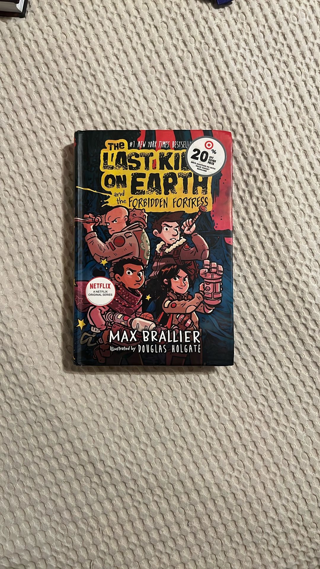 The Last Kid On Earth Book
