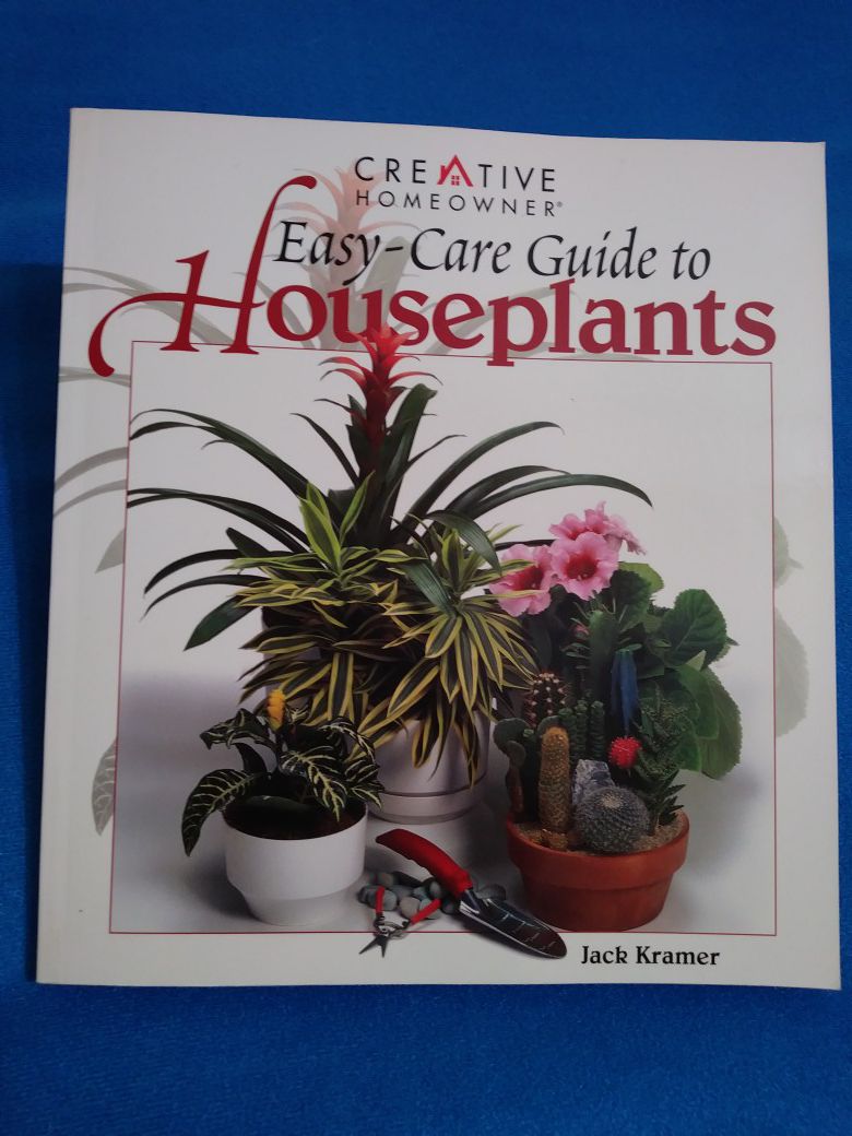 Easy - Care Guide to Houseplants by Jack Kramer