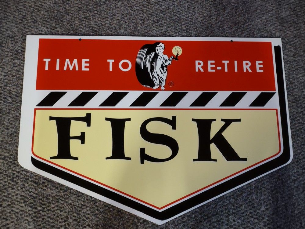 Heavy 18 Gauge Steel USA Made Fisk Tire Sign