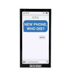 WHAT DO YOU MEME?  New Phone, Who Dis? Text Message Adult Party Card Game NEW!!