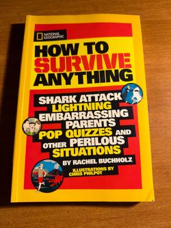 How To Survive Anything by Rachel Buchholz